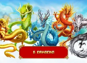 5 Dragons