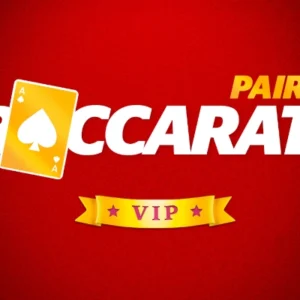 Baccarat Pairs VIP