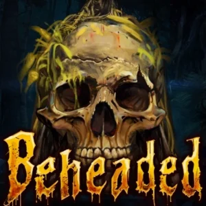 Beheaded
