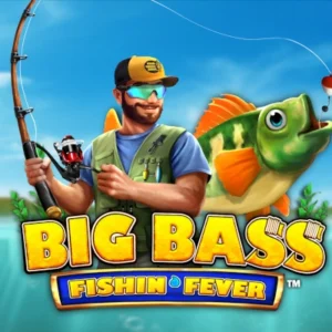 Big Bass Fishin' Fever