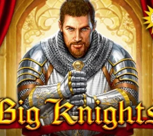 Big Knights