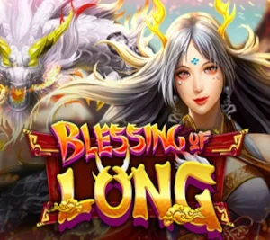 Blessing of Long