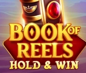 Book of Reels Hold & Win