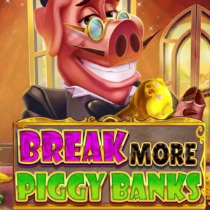 Break More Piggy Banks