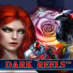Dark Reels