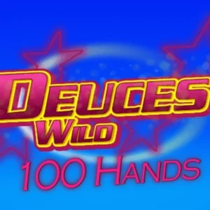 Deuces Wild 100 Hand