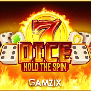 Dice Hold the Spin