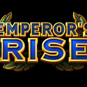 Emperor's Rise