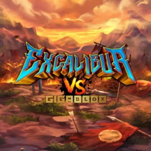 Excalibur VS Gigablox