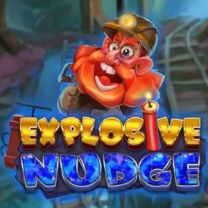 Explosive Nudge
