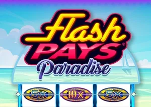 Flash Pays Paradise