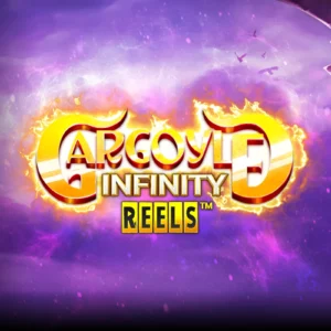 Gargoyle Infinity Reels