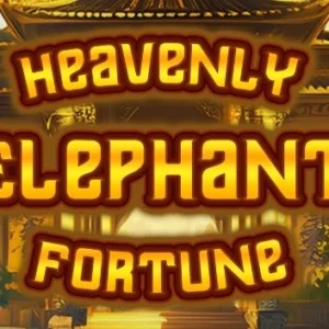Heavenly Elephant Fortune