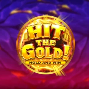 Hit The Gold