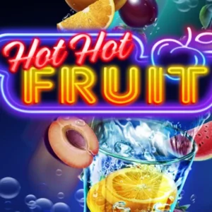 Hot Hot Fruit