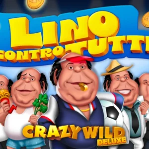 Lino Contro Tutti Crazy Wild Deluxe