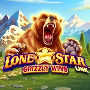 Lone Star Link: Grizzly Wins