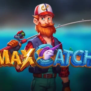 Max Catch