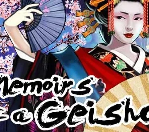 Memoirs of a Geisha