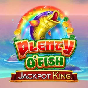 Plenty O' Fish Jackpot King