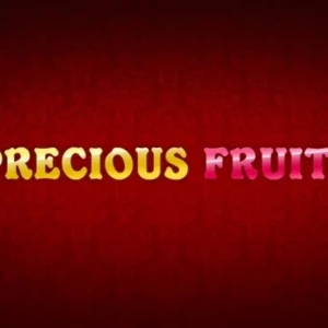 Precious Fruits
