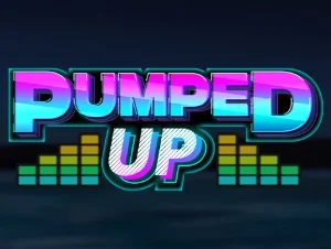 Pumped Up