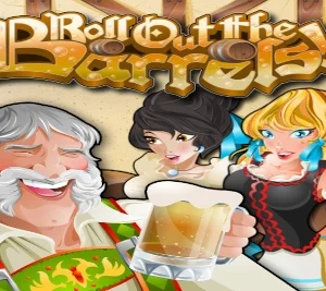 Roll Out the Barrels