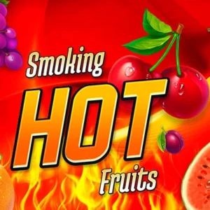 Smoking Hot Fruits