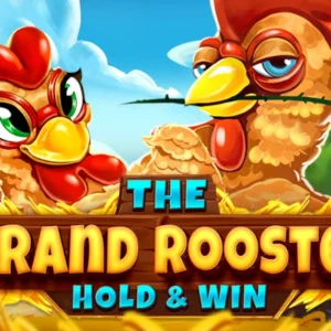 The Grand Rooster: Hold & Win