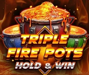 Triple Fire Pots
