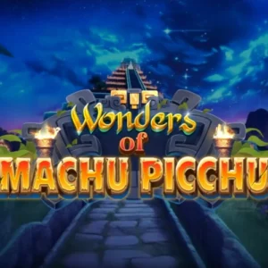 Wonders of Machu Picchu